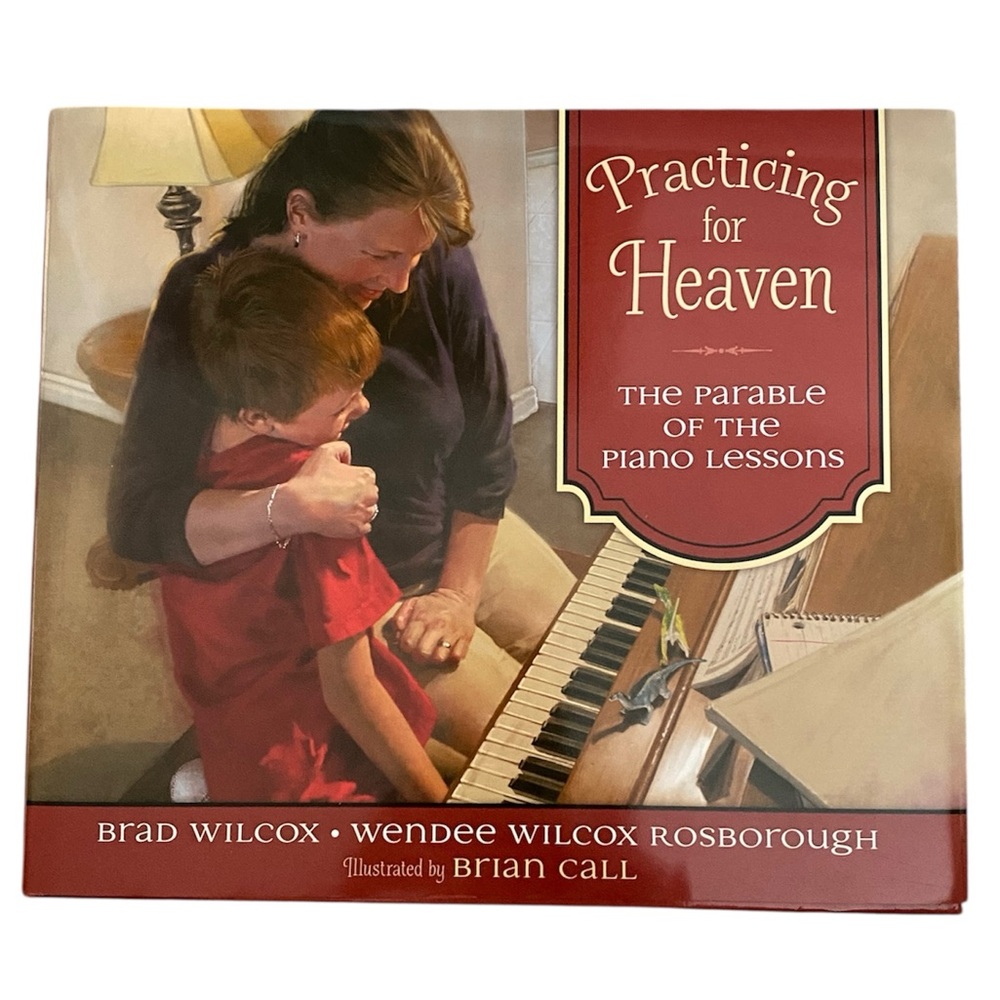 Practicing for Heaven Book - Red Cover - Brad Wilcox